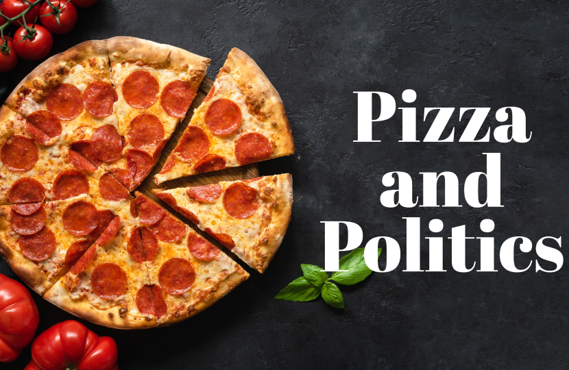 Pizza and politics